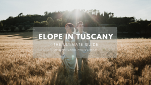 A guide to Elope in Tuscany